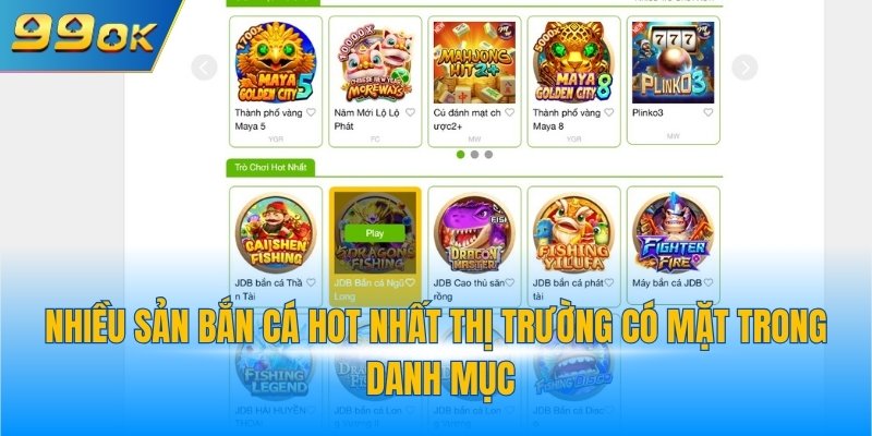 Nhiều sản bắn cá hot nhất thị trường có mặt trong danh mục